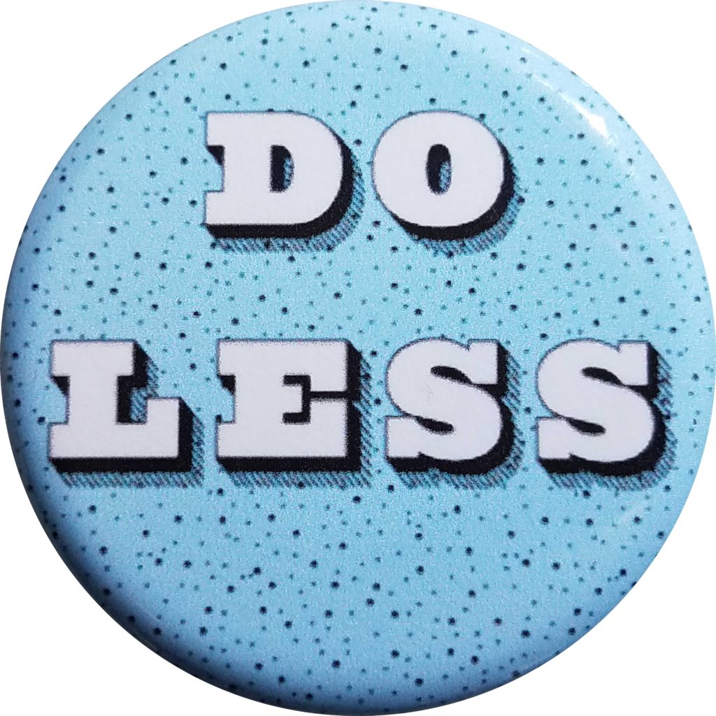 do-less-button-bottle-opener-magnet-button-lore